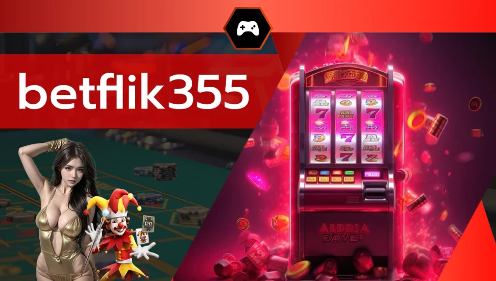 betflik355