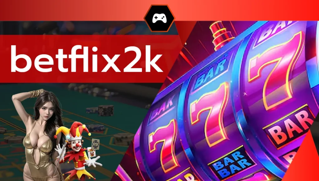 betflix2k